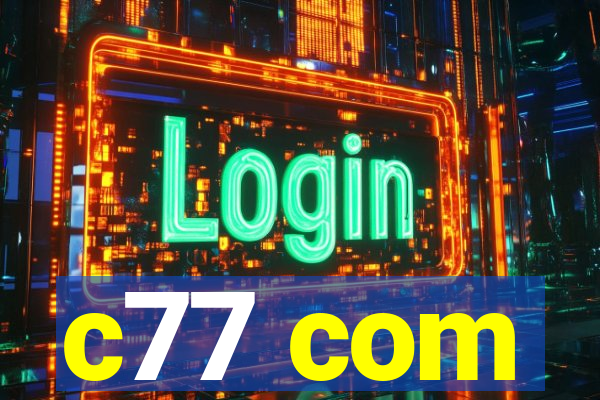 c77 com